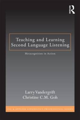 Teaching and Learning Second Language Listening