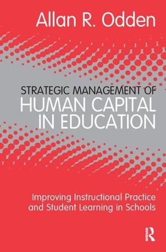 Strategic Management of Human Capital in Education