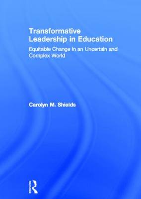 Transformative Leadership in Education