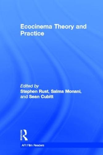 Ecocinema Theory and Practice