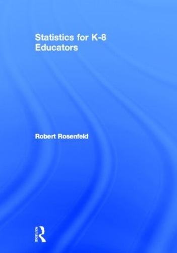Statistics for K-8 Educators