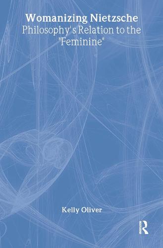 Womanizing Nietzsche