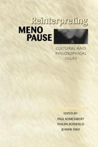 Reinterpreting Menopause