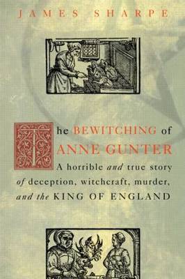 The Bewitching of Anne Gunter