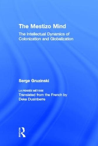 The Mestizo Mind
