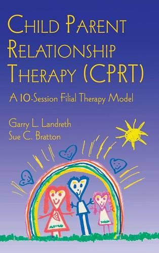 Child Parent Relationship Therapy (CPRT)