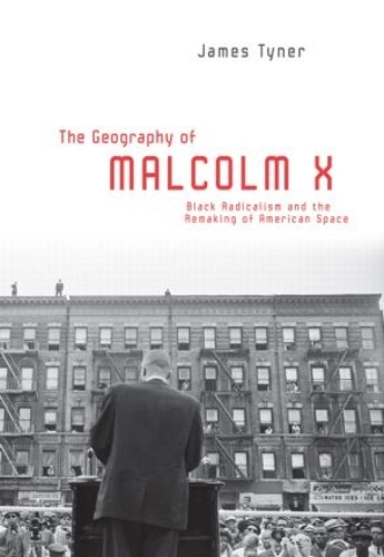 The Geography of Malcolm X