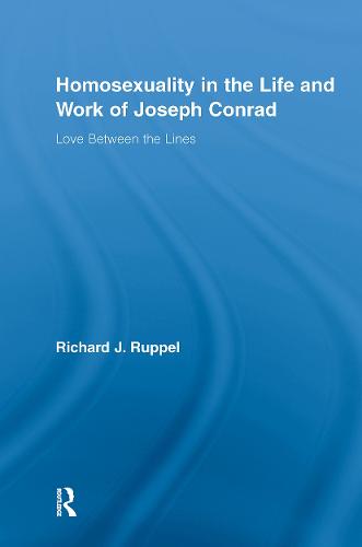 Homosexuality in the Life and Work of Joseph Conrad
