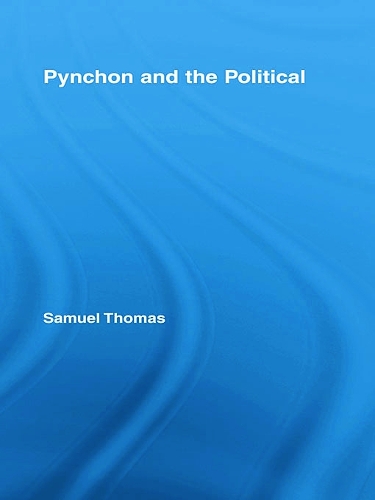 Pynchon and the Political