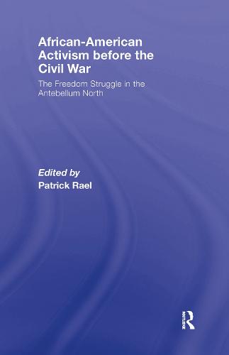 African-American Activism before the Civil War