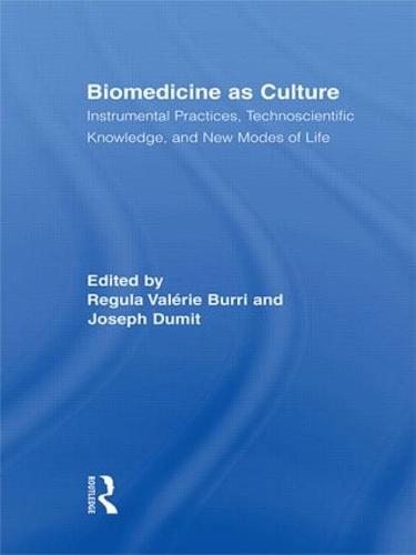 Biomedicine as Culture