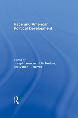 Race and American Political Development