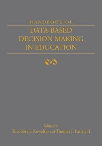 Handbook of Data-Based Decision Making in Education