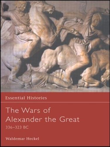 The Wars of Alexander the Great
