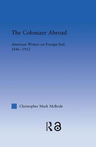 The Colonizer Abroad
