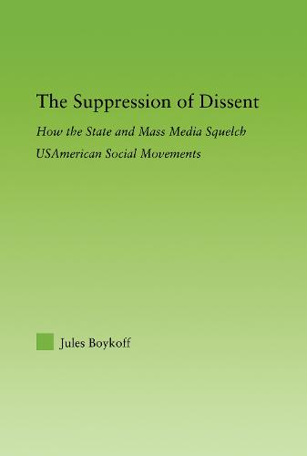The Suppression of Dissent