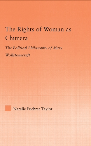 The Rights of Woman as Chimera