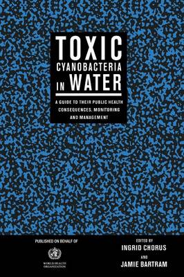 Toxic Cyanobacteria in Water