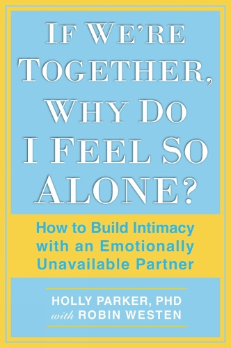 If We're Together, Why Do I Feel So Alone?