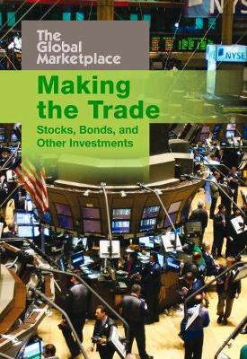 Making the Trade