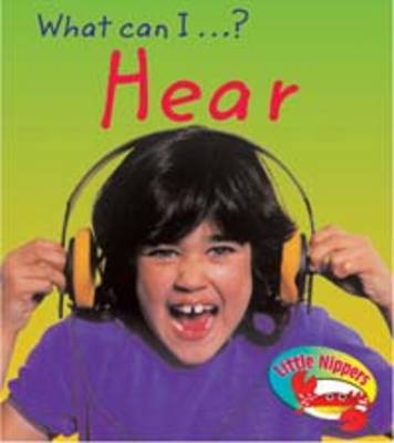 Hear