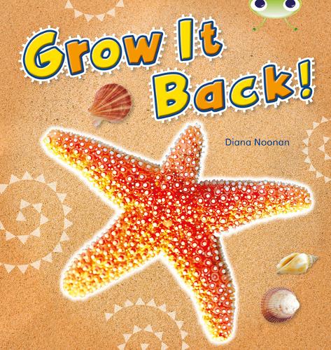 Bug Club Non-fiction Blue (KS1) A/1B Grow it Back 6-pack