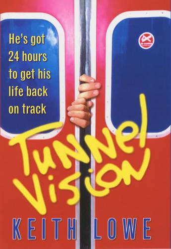 Tunnel Vision