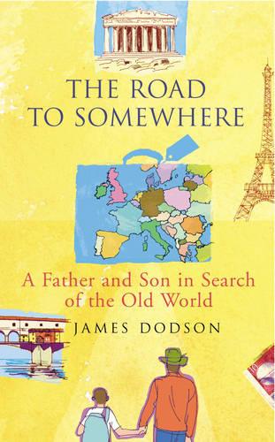 The Road To Somewhere