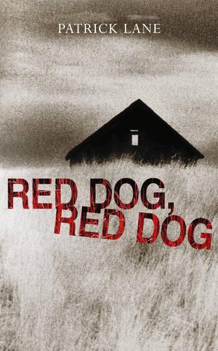 Red Dog, Red Dog