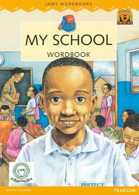 Liberia JAWS Big Book 4 : My School
