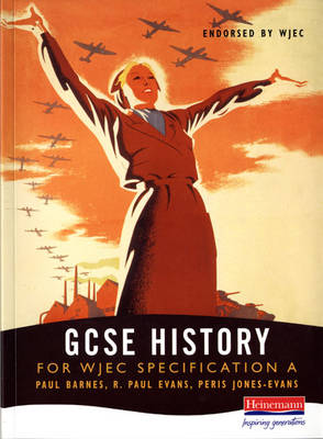 GCSE History for WJEC Specification A