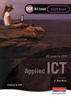 OCR AS GCE Applied ICT Single Award