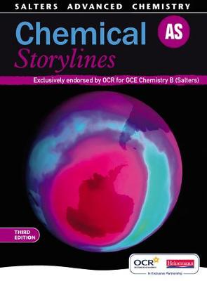 Salters Advanced Chemistry: Chemical Storylines AS
