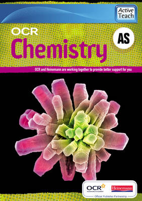 OCR A Level Chemistry A: AS ActiveTeach CDROM