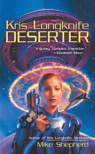 Kris Longknife: Deserter