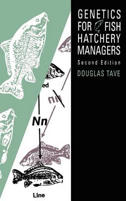 Genetics for Fish Hatchery Managers