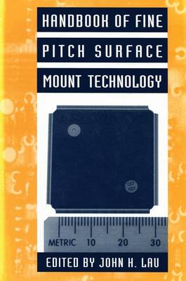 The Handbook of Fine Pitch Surface Mount Technology
