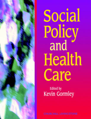 Social Policy and Health Care