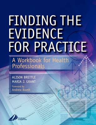 Finding the Evidence for Practice