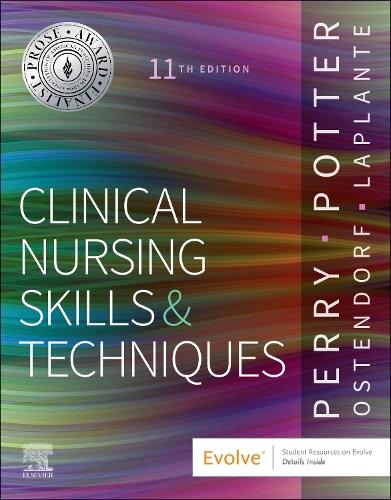 Clinical Nursing Skills and Techniques