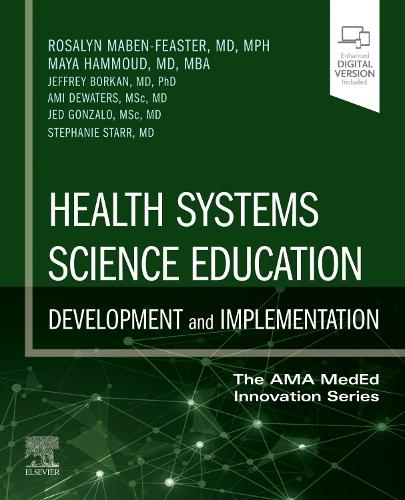 Health Systems Science Education: Development and Implementation Volume 4