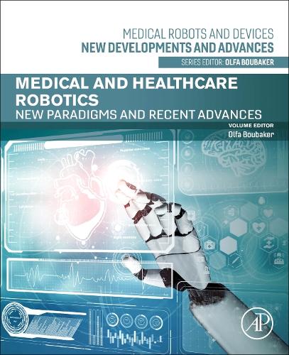 Medical and Healthcare Robotics