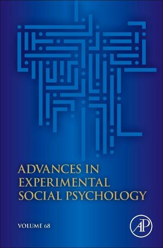 Advances in Experimental Social Psychology Volume 68