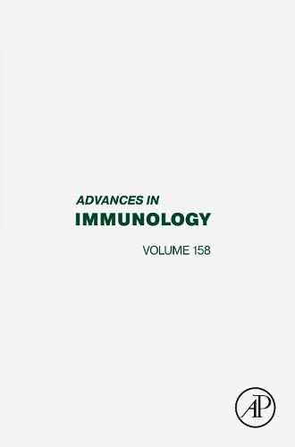 Advances in Immunology Volume 158