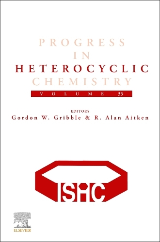 Progress in Heterocyclic Chemistry Volume 35