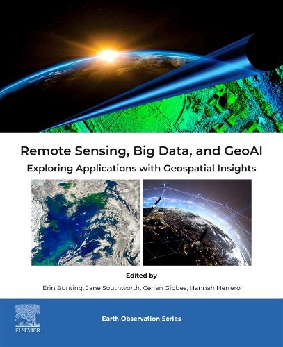 Remote Sensing, Big Data, and GeoAI