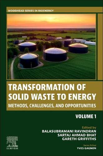 Transformation of Solid Waste to Energy Volume 1