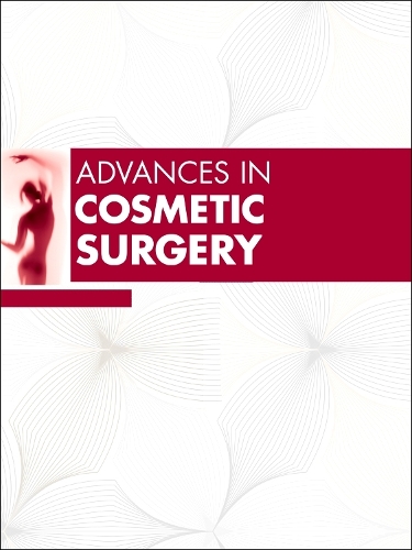 Advances in Cosmetic Surgery, 2024 Volume 7-1