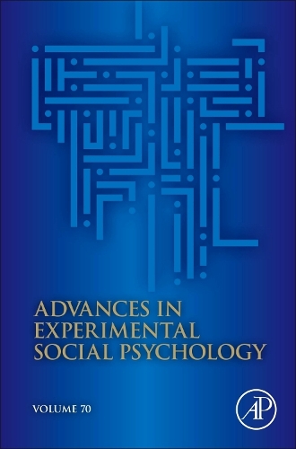 Advances in Experimental Social Psychology Volume 70