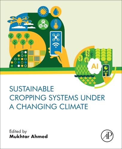Sustainable Cropping Systems Under a Changing Climate